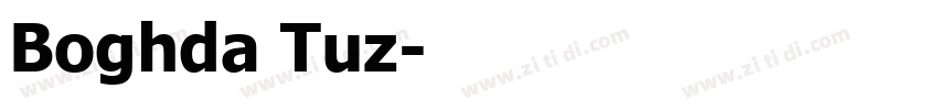 Boghda Tuz字体转换